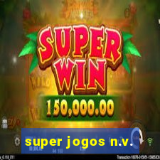 super jogos n.v.